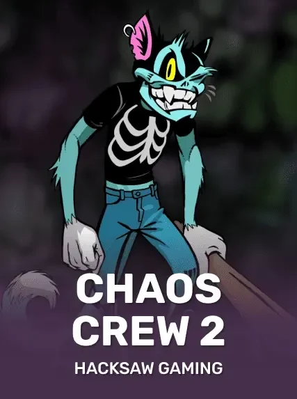 Chaos Crew 2